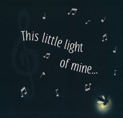 This Little Light of Mine
